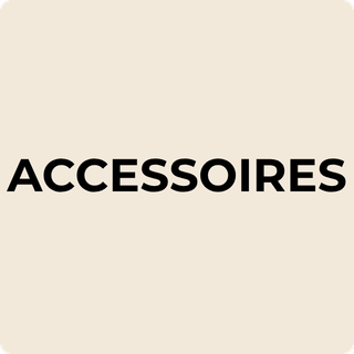 Accessoires